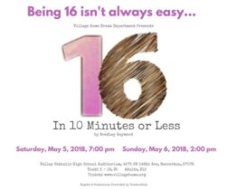 16 In 10 Minutes or Less – Spring Teen Play