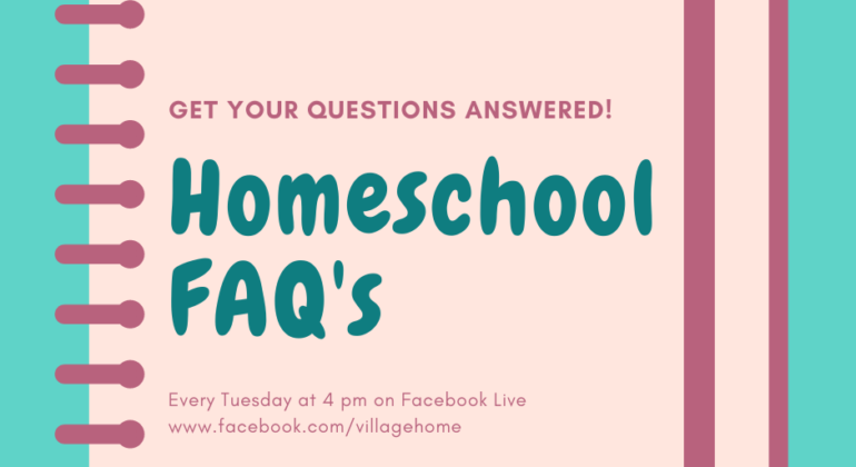 Homeschool FAQ’s