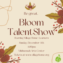 Bloom Talent Show