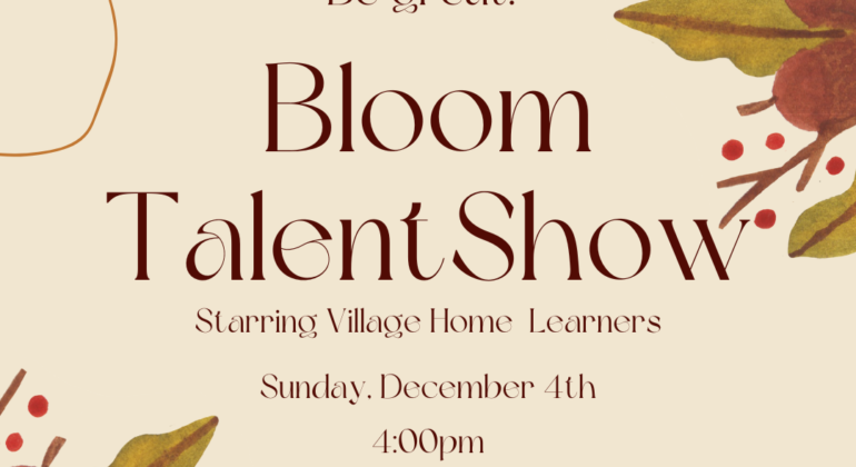 Bloom Talent Show